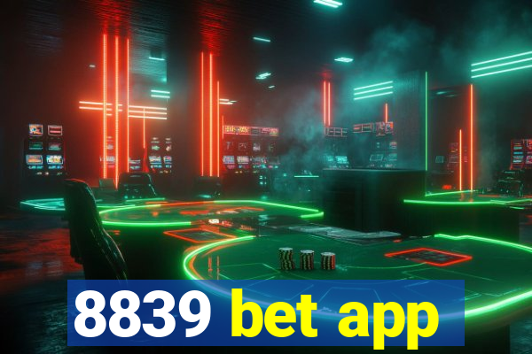 8839 bet app